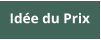 Idée du Prix